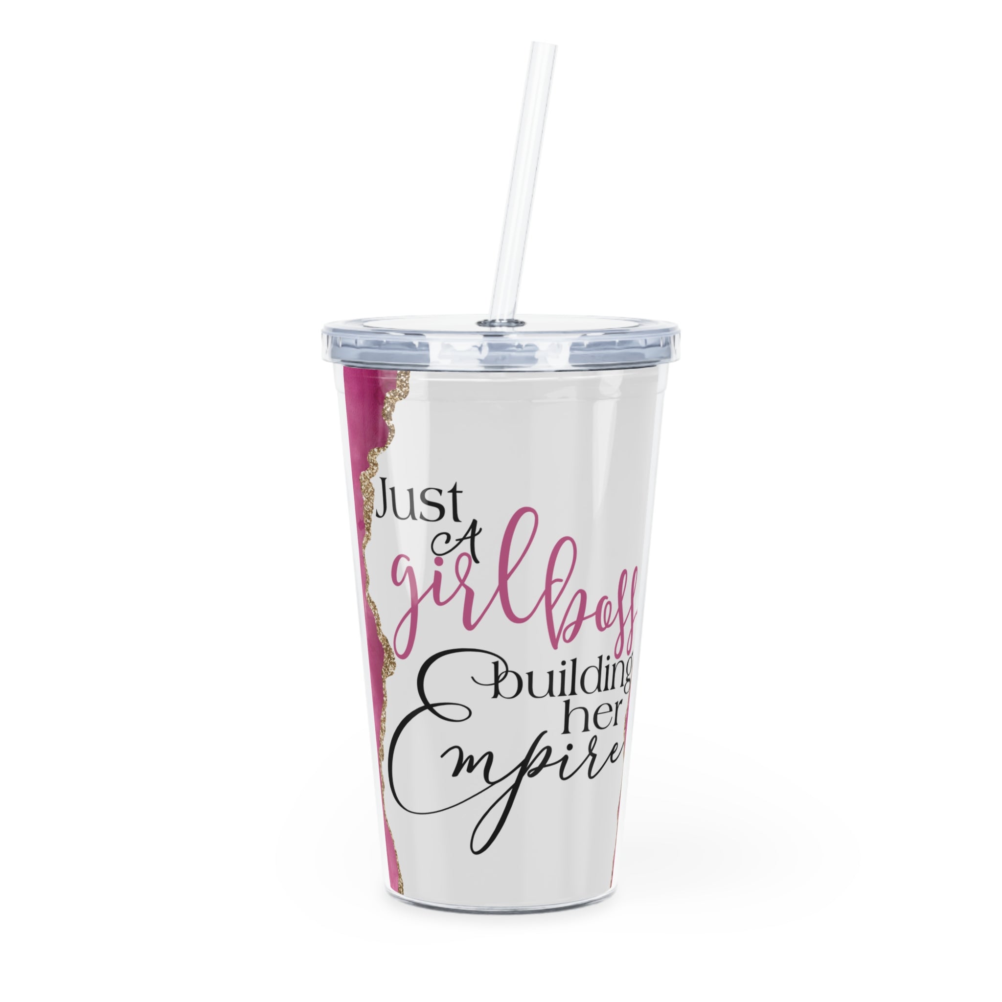Just a Girl Boss Building Her Empire – 20oz Straw Tumbler