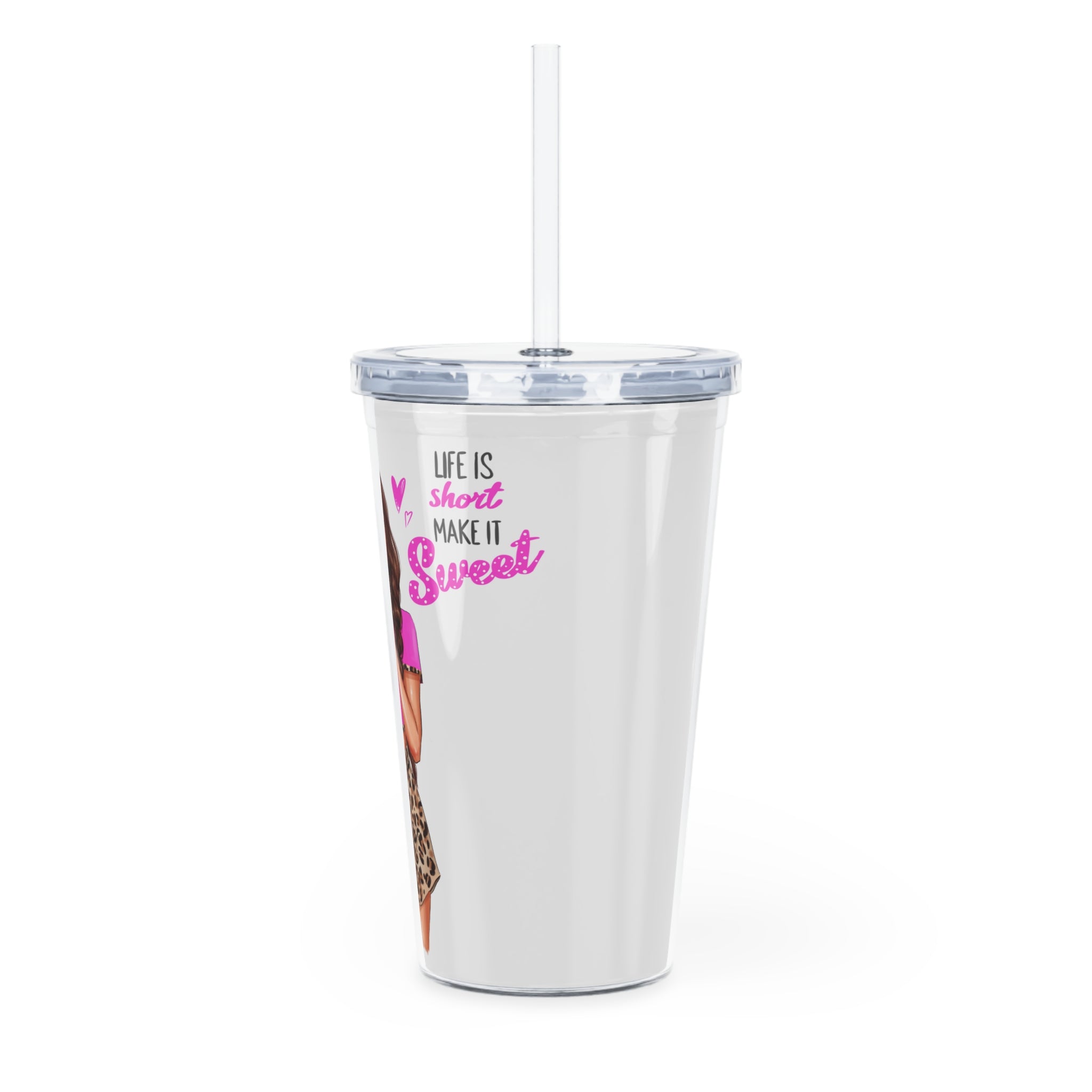 Life Is Short. Make It Sweet Tumbler - Brown Hair, 20oz