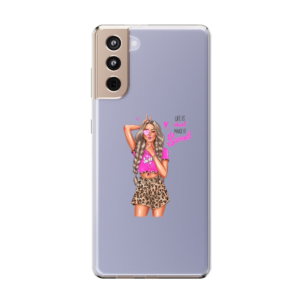 Life is Short Make it Sweet Blond Hair Clear Case