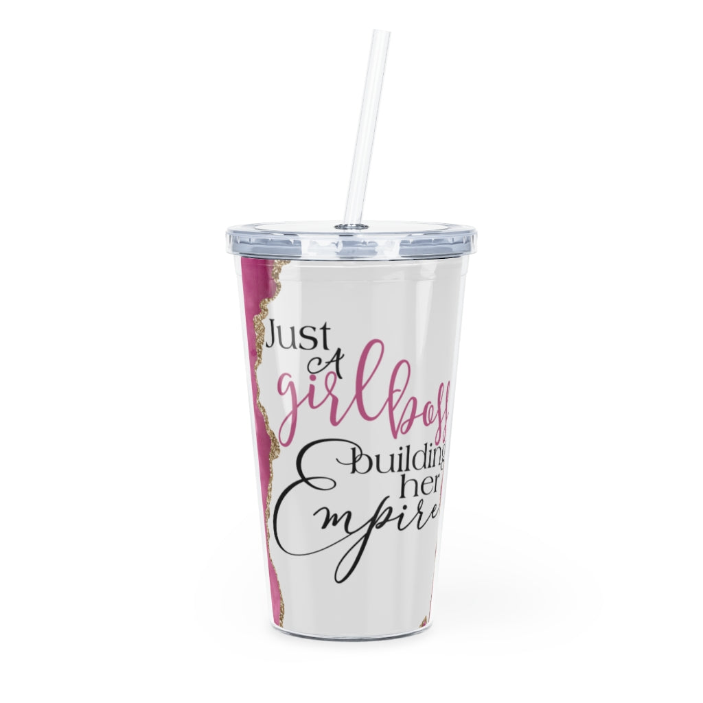 Just a Girlboss Building her Empire Plastic Tumbler with Straw