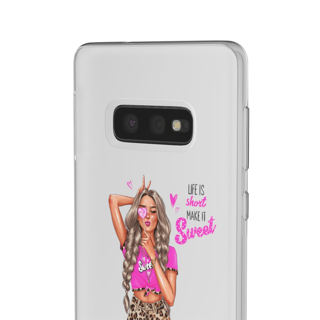 Life is Short Make it Sweet Blond Hair Flexi Cases