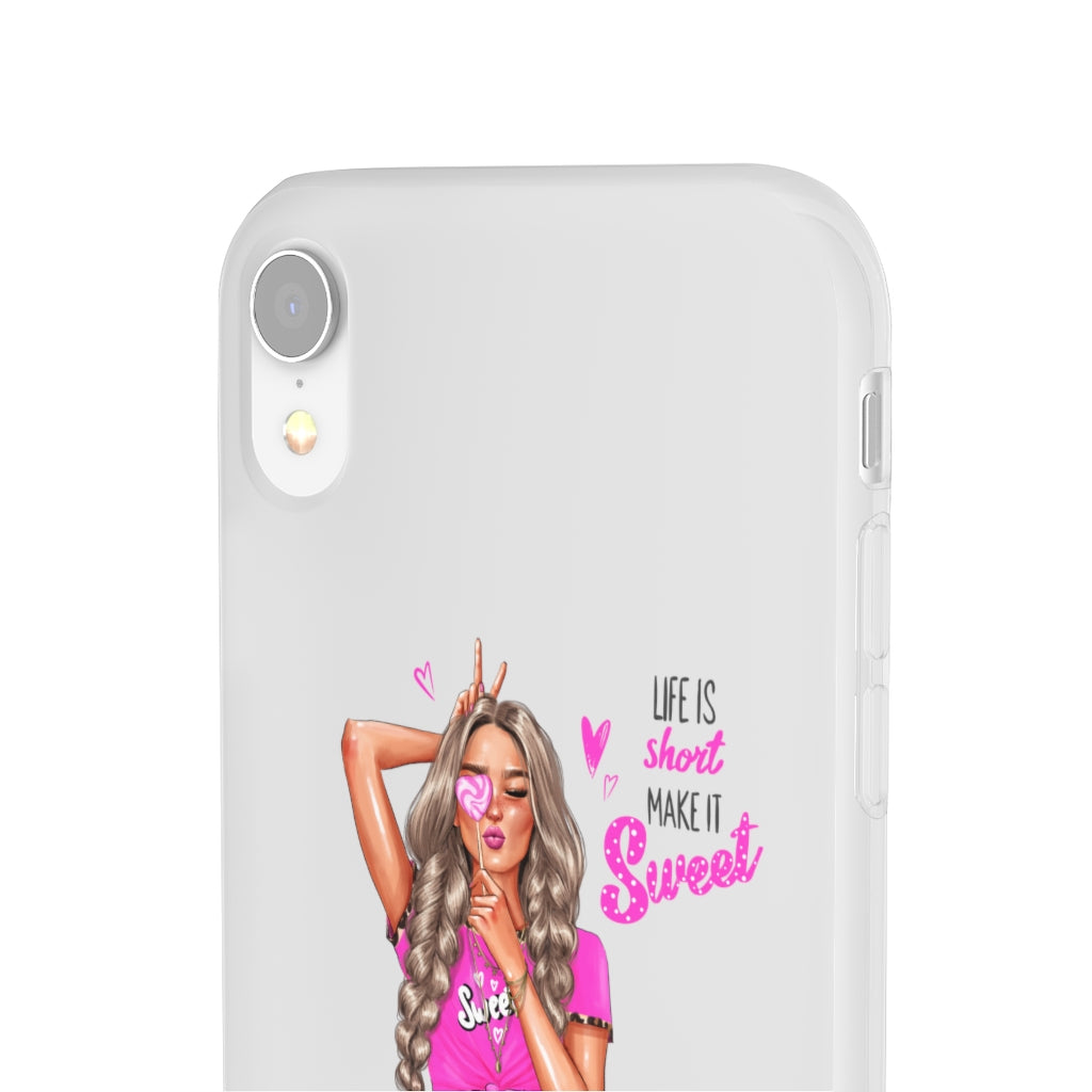 Life is Short Make it Sweet Blond Hair Flexi Cases
