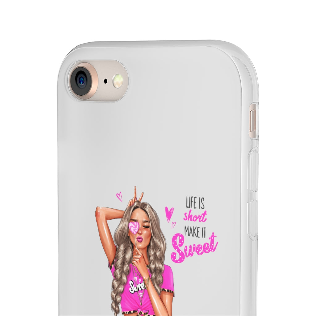 Life is Short Make it Sweet Blond Hair Flexi Cases