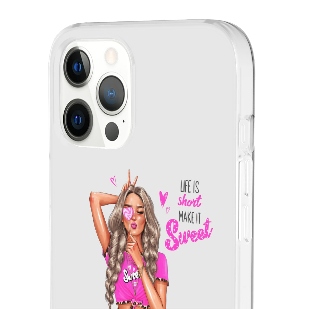 Life is Short Make it Sweet Blond Hair Flexi Cases