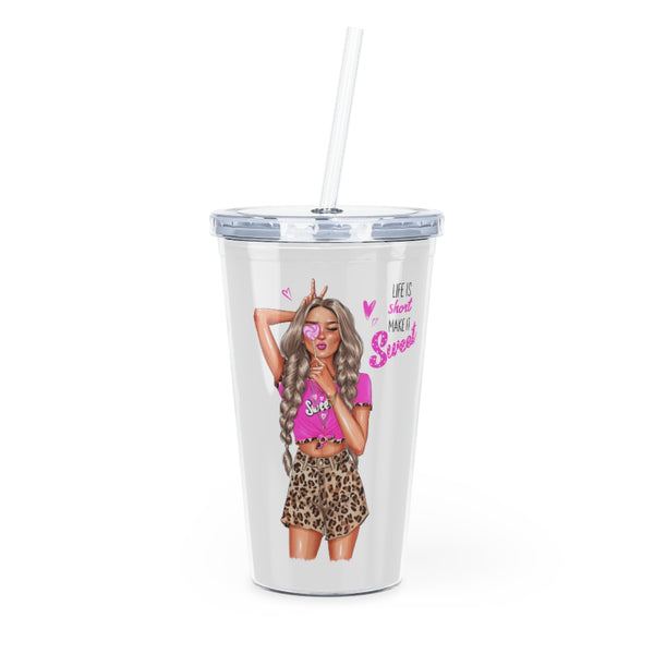 Life is Short Make it Sweet Blond Hair Plastic Tumbler with Straw