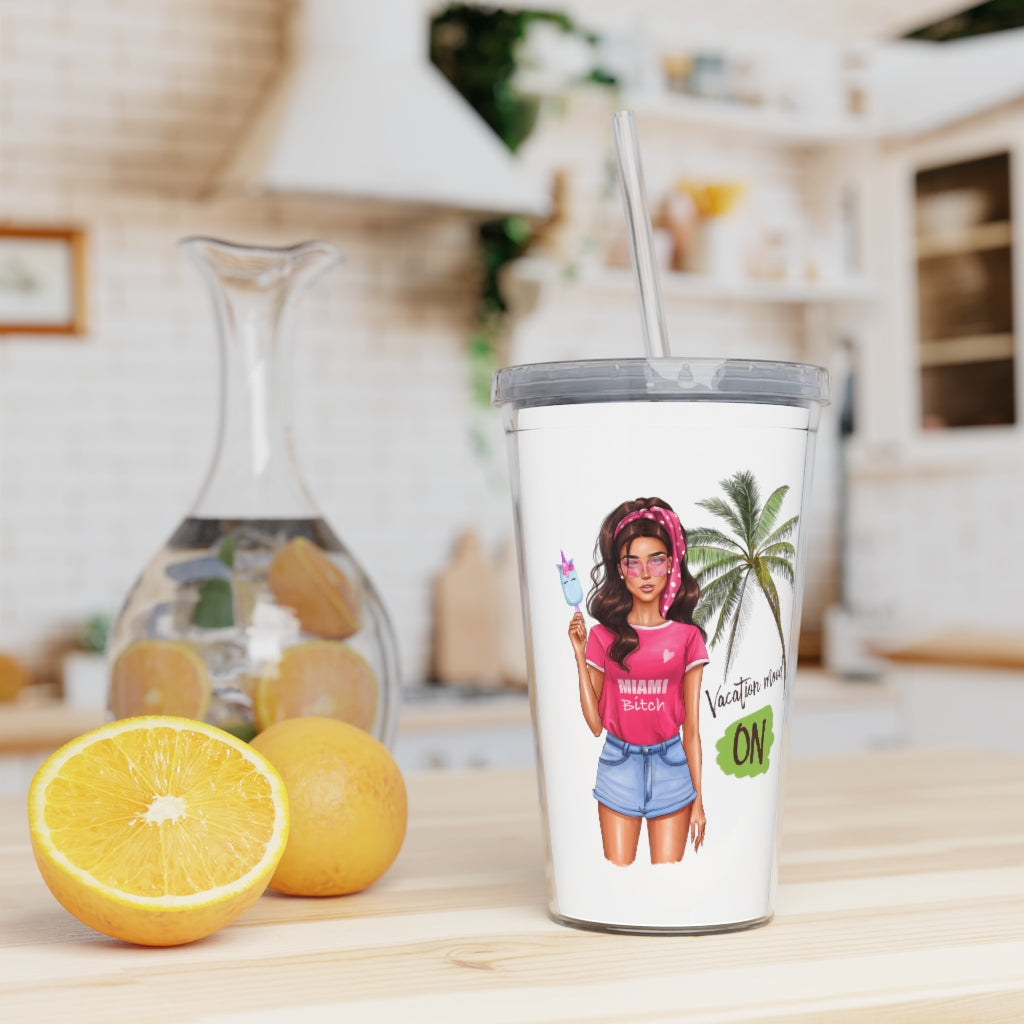 Vac Mood is On Brown Hair Plastic Tumbler with Straw