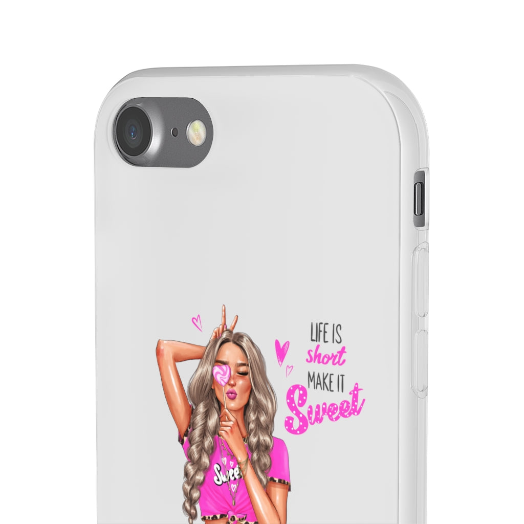 Life is Short Make it Sweet Blond Hair Flexi Cases