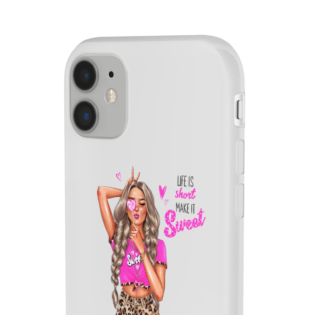 Life is Short Make it Sweet Blond Hair Flexi Cases