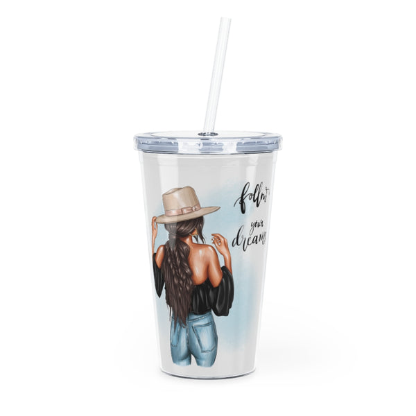 Follow Your Dreams Plastic Tumbler with Straw