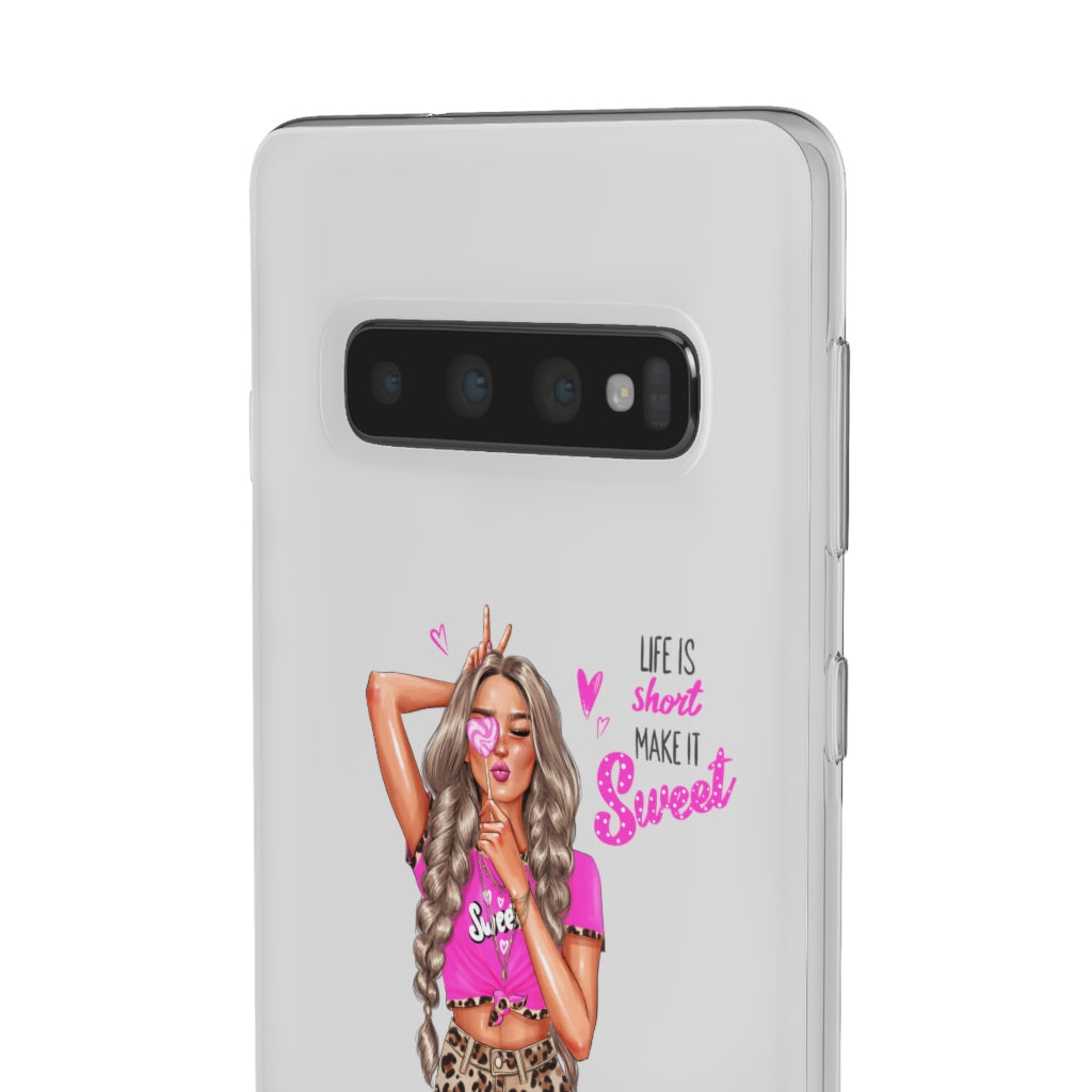 Life is Short Make it Sweet Blond Hair Flexi Cases