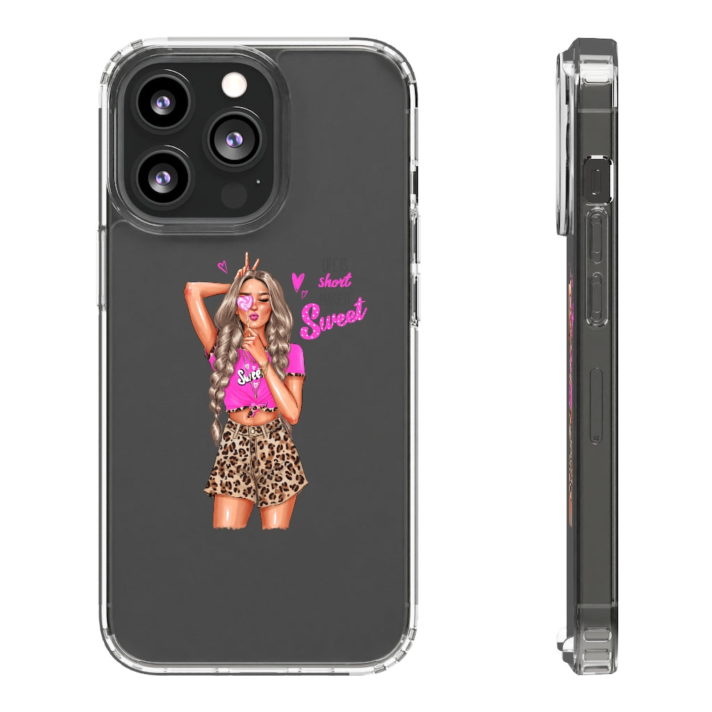 Life is Short Make it Sweet Blond Hair Clear Case