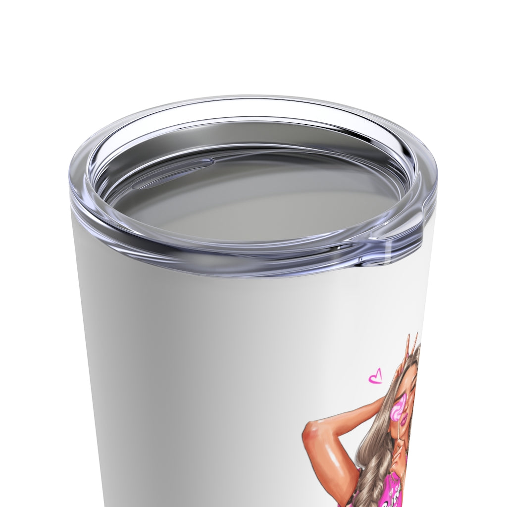 Life is Short Make it Sweet Blond Hair Tumbler 20oz