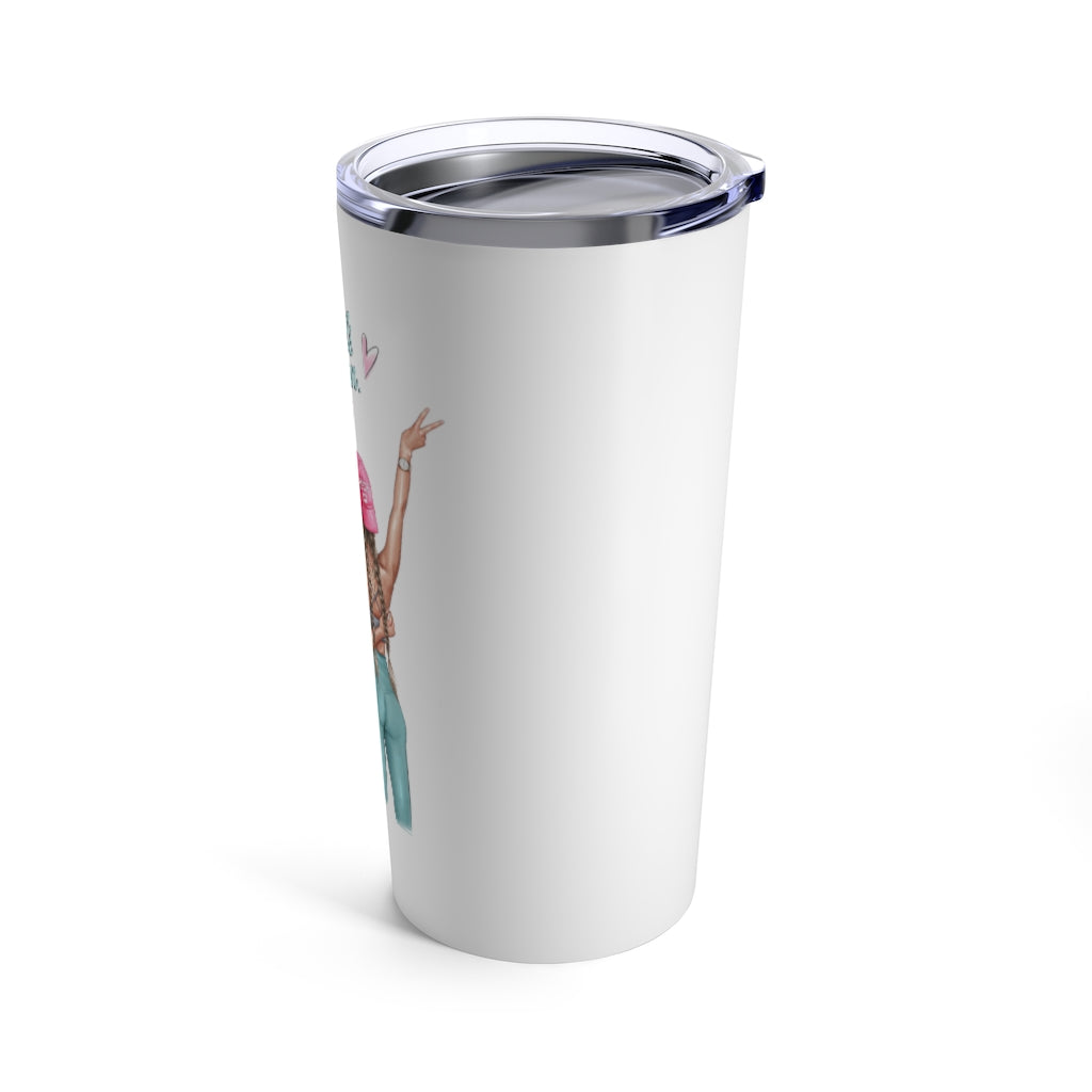 Girls Can Mix Hair Tumbler 20oz