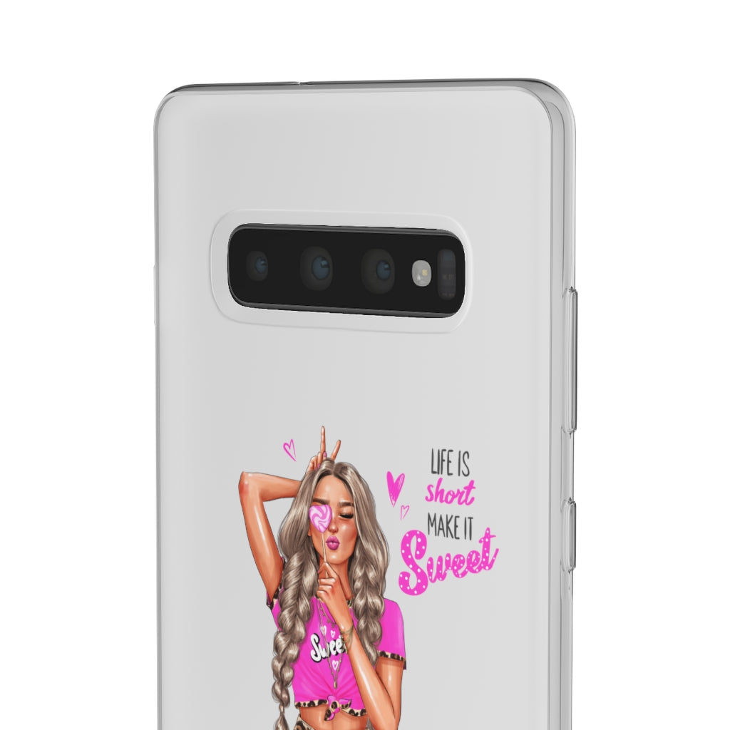 Life is Short Make it Sweet Blond Hair Flexi Cases