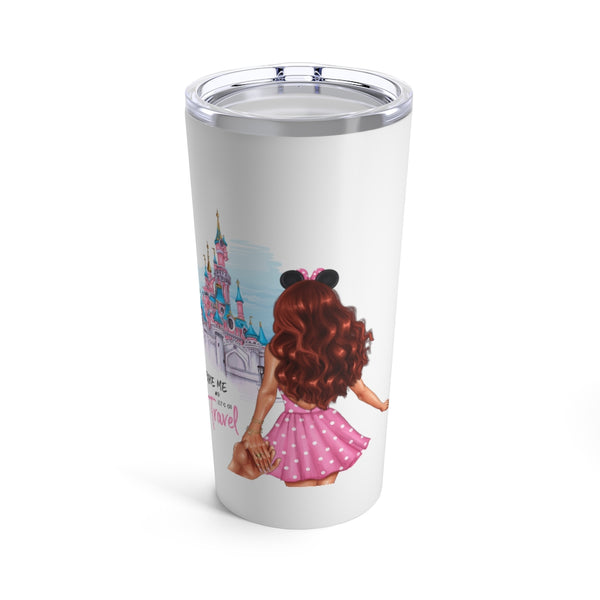 Take me and Let's go Travel Red Hair Tumbler 20oz