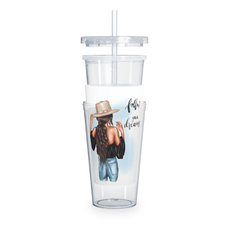 Follow Your Dreams Plastic Tumbler with Straw
